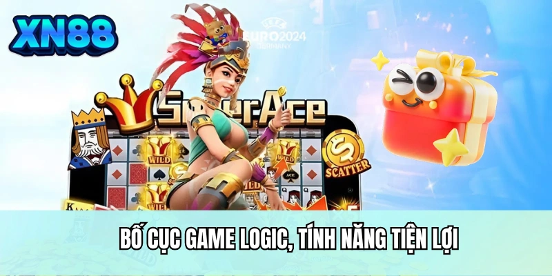 Bố cục game logic, tính năng tiện lợi