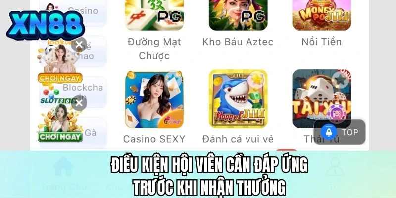 Điều kiện hội viên cần đáp ứng trước khi nhận thưởng