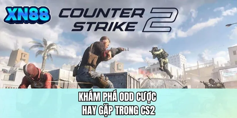 Khám phá odd cược hay gặp trong CS2