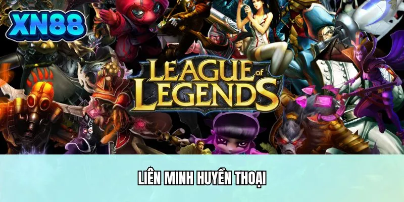 Liên minh huyền thoại