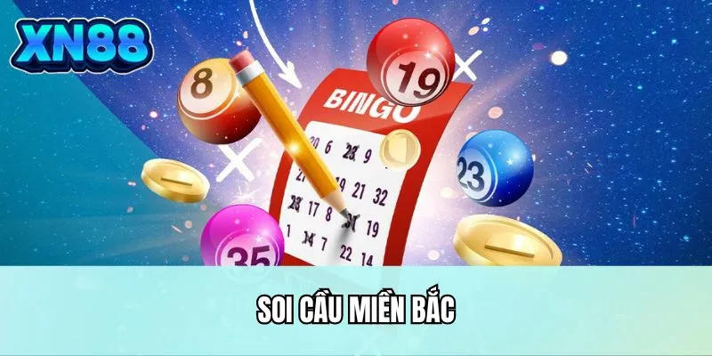 Soi cầu miền Bắc